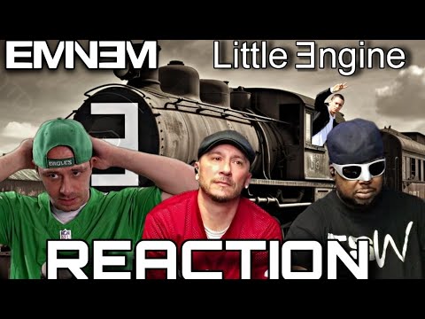 AAAANNND.....AGAIN?!?! EMINƎM | Little Engine REACTION!!!