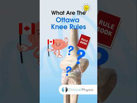 Ottawa Knee Rules #physicaltherapy #physiotheraphy #anatomy #kneepain