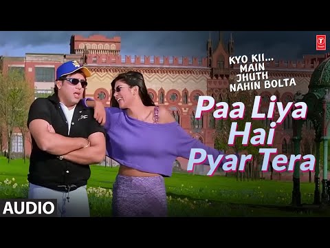 Paa Liya Hain Pyar Tera - Full (Audio) Song | Kyo Kii Main Jhuth Nahin Bolta | Govinda, Sushmita Sen