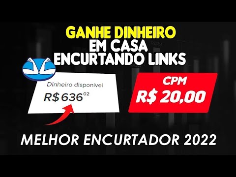 MELHOR ENCURTADOR DE LINK QUE PAGA COM CPM ALTO | MELHOR ENCURTADOR 2022 (GANHE DINHEIRO COM CLICKS)