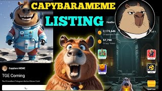 Capybara Meme Airdrop Listing Date Tokens Withdrwal Start | CapybaraMeme airdrop & withdrawal today