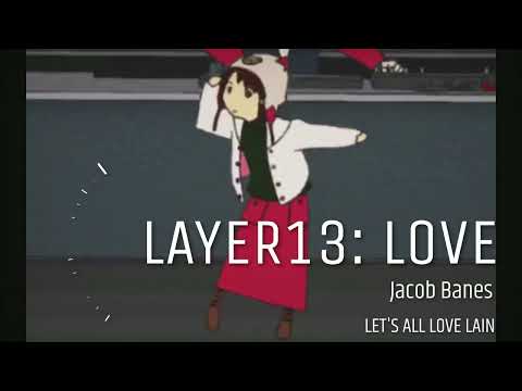 layer13:LOVE #breakcoretypebeat #music #laincore