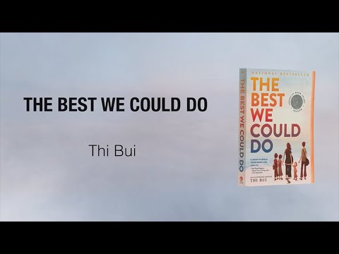 Author Thi Bui on "The Best We Could Do"