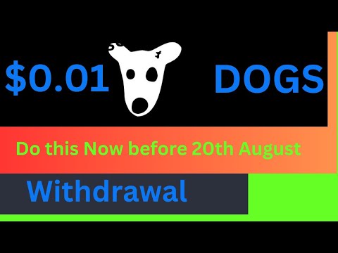 Dogs withdrawal : what to do  Before 20th August