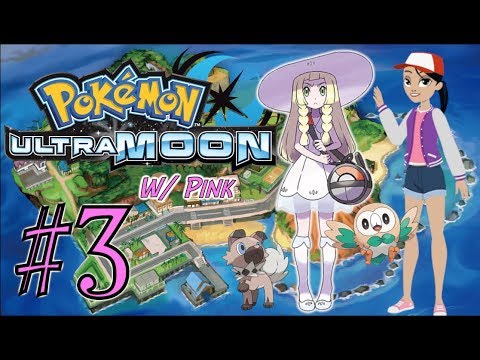 Pokemon UltraMoon w/ Pink - LET'S GO TO SCHOOL! -