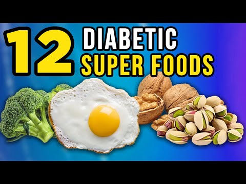 Beat Diabetes: 12 Power Foods to Eat (Diabetes Control | Type 2 Diabetes Diet | Type 1 Diabetes)