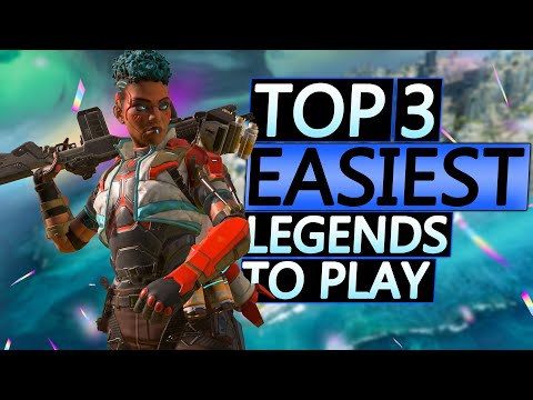 TOP 3 *EASIEST* Legends to use in Apex Legends