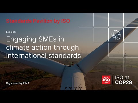 Engaging SMEs in climate action through international standards