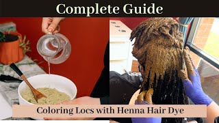 Complete Steps on Henna Hair Coloring for Locs