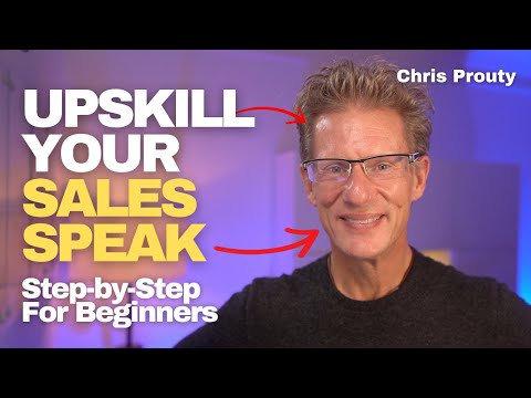 How to improve COMMUNICATION SKILLS in SALES even if you have nothing in common | Chris Prouty