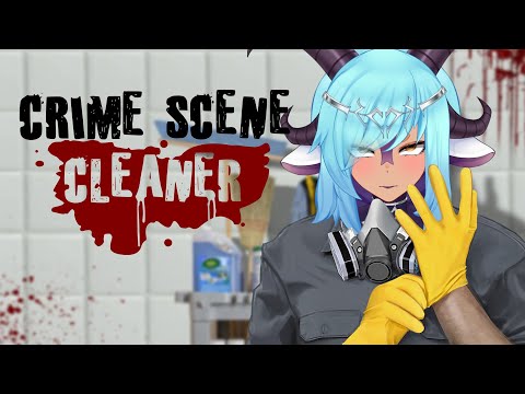 【Crime Scene Cleaner】Nothing more relaxing than cleaning the brains off the floor 🐐🍼【VAllure】