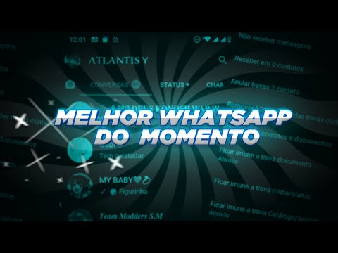 MELHOR WHATSAPP DO MOMENTO COM CONTADOR E IMUNE A TUDO