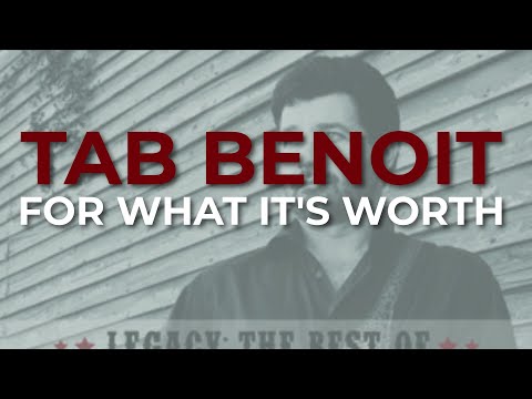 Tab Benoit - For What It's Worth (Official Audio)