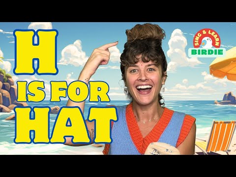 H is for HAT🧢 | Sing and Learn with Birdie | Educational Videos | Toddler Speech & Development