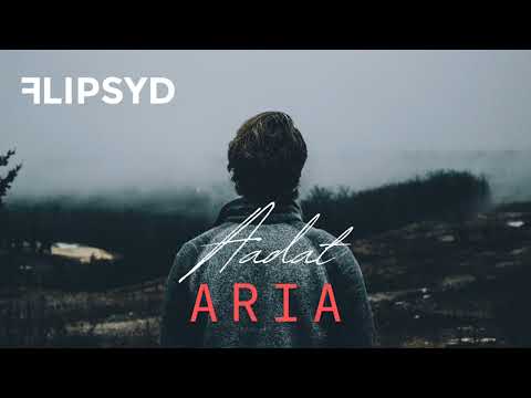 Aadat x Aria // This Is Flipsyd