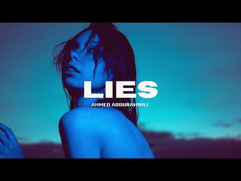 Ahmed Abdurahimli - Lies