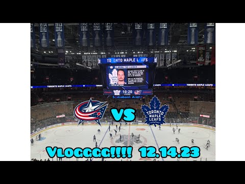 Leafs vs Blue Jackets VLOGGGGGGG!!!!!! December 14th 2023 MUST SEE