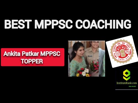 Ankita Patkar MPPSC TOPPER, Know best Mppsc coaching #mppsc