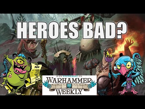 Why are Heroes often bad in AoS? (Secret hero tiers) - Warhammer Weekly 02282024