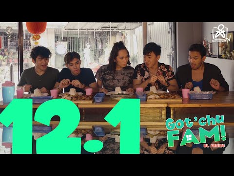 Got'chu Fam BL Sitcom EP:12 Part 1 Huling Sandali