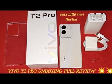 VIVO T2 PRO UNBOXING FULL REVIEW 💥 AURA LIGHT BEST SMARTPHONE AMOLED DISPLAY #youtubeshorts #video