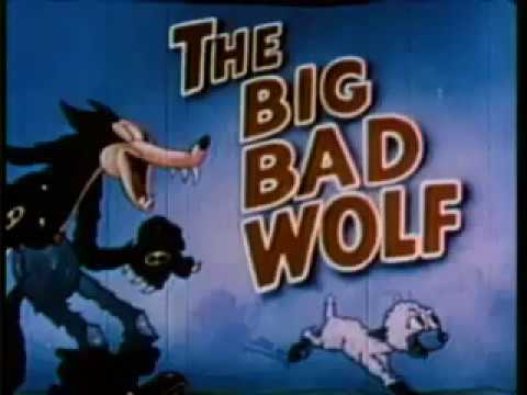 The Big Bad Wolf