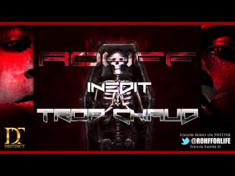 ROHFF - Trop chaud