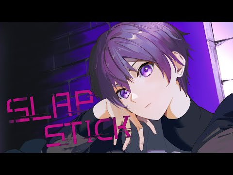 SLAPSTICK／ななもり。【歌ってみた】