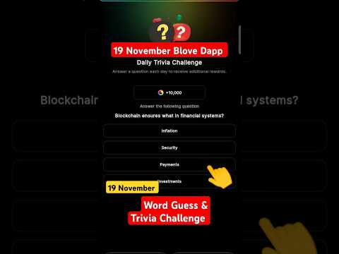 19 November Blove Dapp Daily Word Guess today & trivia challenge #blovedapp #wordguess #blovenetwork