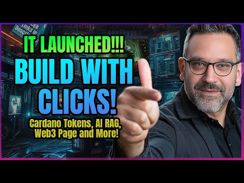 IT LAUNCHED! Create Cardano Tokens, RAG, Web3 In Clicks!