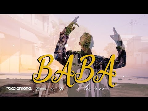 Amriano - Baba ( Clip Officiel )