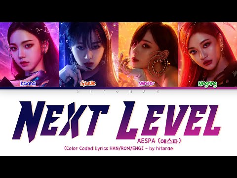 aespa (에스파) - Next Level Color Coded Lyrics HAN/ROM/ENG