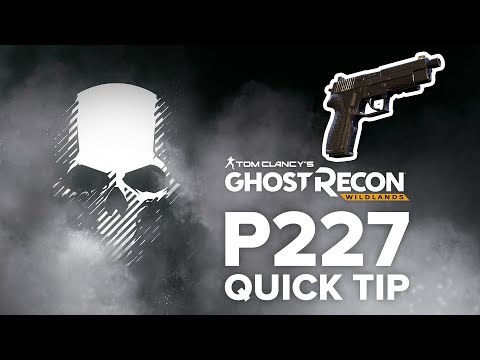 P227 location and info - Ghost Recon Wildlands (quick tip)