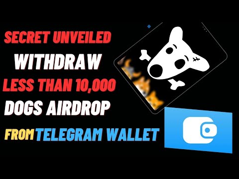 Dogs withdrawal update || minimum of 10,000 Dogs Airdrop withdrawal solved in Telegram