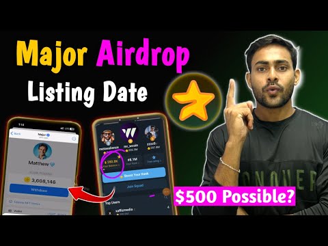 Major Airdrop Listing Date🤩 Major Airdrop Profit $500 Possible || Major Airdrop Criteria $MAJOR