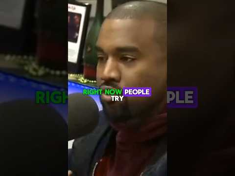 Kanye West on people act like they better than you