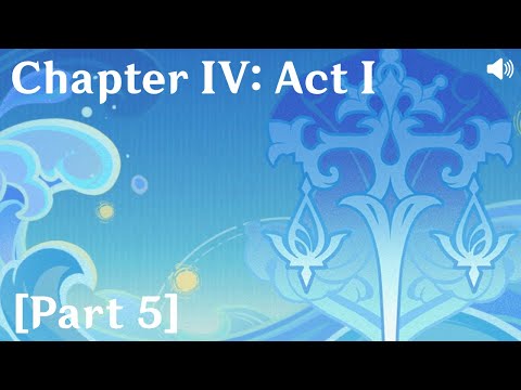 Genshin Impact on Main - Chapter IV: Act I [Part 5]