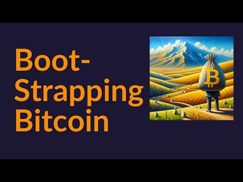 Bootstrapping Bitcoin