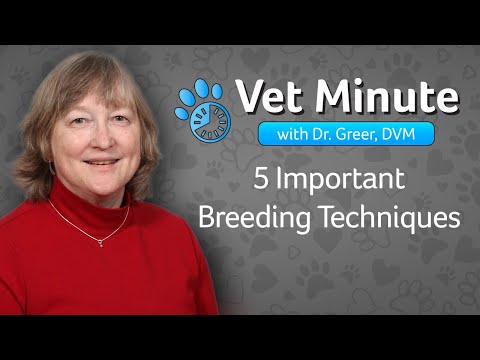 Dr. Greer's 5 Important Breeding Techniques