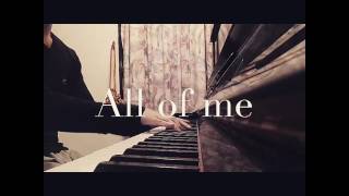 John Legend - All of me (cover)