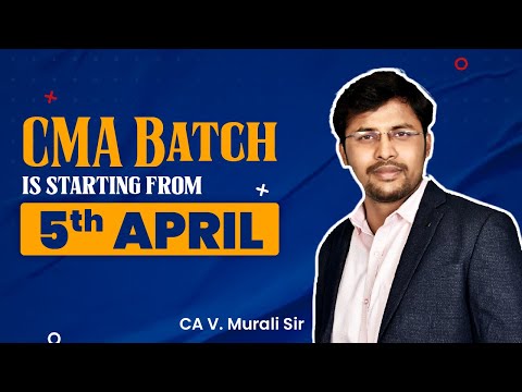 CMA Announcement video || CA. V. Murali Sir || Starts from 5th April || Lakshya Edu