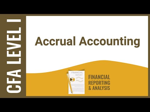 CFA Level I FRA - Accrual Accounting