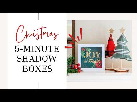 Easy Christmas Shadow Box - 3 Ways | Dollar Tree Crafts