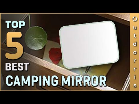 Top 5 Best Camping Mirror Review [2023]