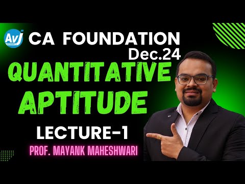 CA FOUNDATION | Maths Lecture 1 | PROF. MAYANK MAHESHWARI