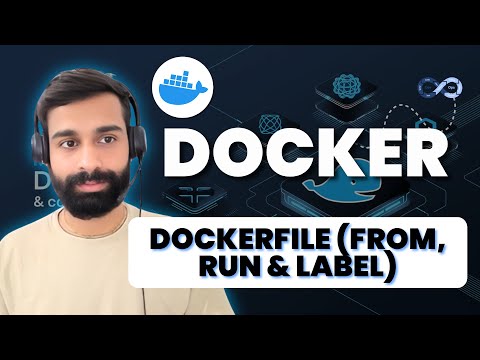 Class - 7 Dockerfile (FROM & LABEL & RUN) | Docker Training