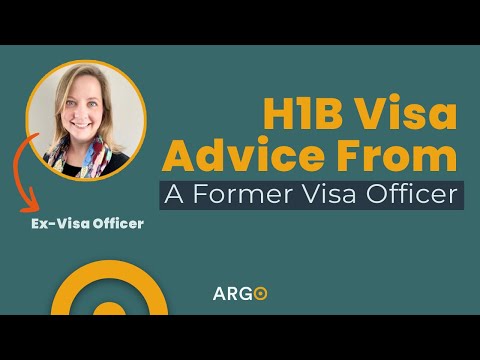 H-1B Visa Advice From A Former Visa Officer