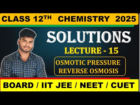 CLASS 12TH CHEMISTRY || CHAPTER-1 SOLUTION || LEC-15 ||JAC BOARD 2025 CHEMISTRY #jac_board_exam_2025