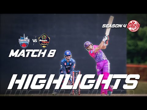 GT20 Canada Season 4 | Match - 8 | Toronto Nationals vs Bangla Tigers Mississauga | Highlights