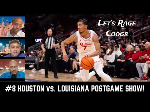 Let's Rage Coogs: Houston Cougars basketball vs. Louisiana postgame show!